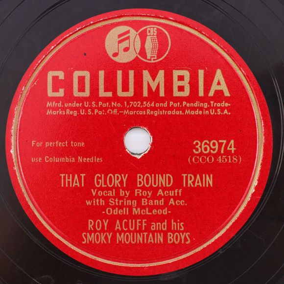 Roy Acuff - That Glory Bound Train / All The World 1946 10" 78 rpm Record 36974 - Picture 1 of 16